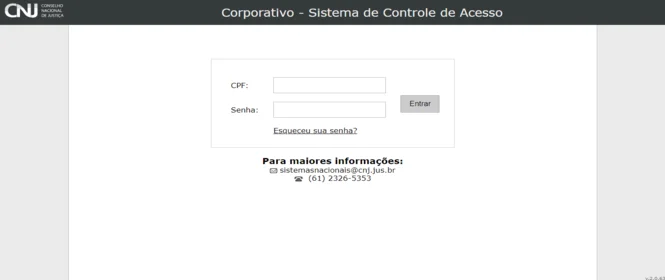 Como consultar o Sisbjaud pelo Sistema de Controle de Acessos Como consultar o Sibajud? Na imagem, a tela de cadastramento do Sistema de Controle de Acesso