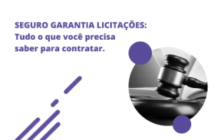 Seguro garantia licitações: o que é? Na imagem, elementos relativos ao ebook gratuito com o guia completo sobre o seguro garantia usado em licitações.